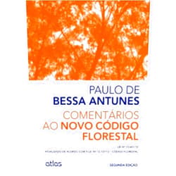 Portuguese Brazilian Edition by Paulo De Bessa Antunes (Author) Comentarios ao Novo Codigo Florestal: Lei N¼ 12.651-12 - Atualizado de Acordo Com a Lei N¼ 12.727-12m