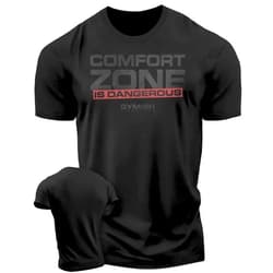 Gymish Lifestyle Comfort Zone is Dangerous Inspirational Workout Lifting Tshirt for Men