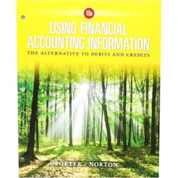 Gary A. Porter,Curtis L. Norton Bundle: Using Financial Accounting Information: The Alternative to Debits and Credits, Loose-Leaf Version, 10th + CNOWv2, 1 term Printed Access Card