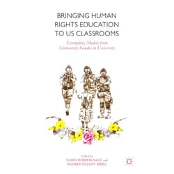 By Susan Roberta Katz (Author, Editor), A. McEvoy Spero (Author), Andrea McEvoy Spero (Editor) & 0 more Format: Kindle Edition Bringing Human Rights Education to US Classrooms: Exemplary Models from Elementary Grades to University (Palgrave Studies in Global Citizenship Education and Democra)