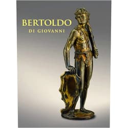 By Aimee Ng (Author), Alexander J Noelle (Author), Xavier F Salomon (Author) & 0 more Bertoldo di Giovanni: The Renaissance of Sculpture in Medici Florence