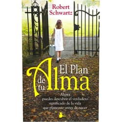 Spanish Edition by ROBERT SCHWARTZ (Author), Eva González Rosales (Translator) El plan de tu alma (Spanish Edition)