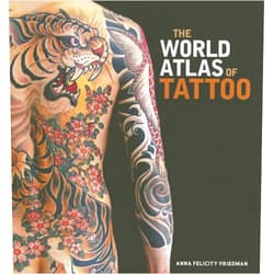 By Anna Felicity Friedman (Author), James Elkins (Foreword), Lars Krutak (Contributor), Matt Lodder (Contributor), Nick Schonberger (Contributor), Sébastien Galliot (Contributor), Ole Wittmann (Contributor) & 4 more The World Atlas of Tattoo