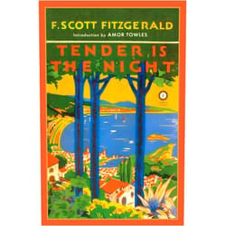 F. Scott Fitzgerald Tender Is the Night