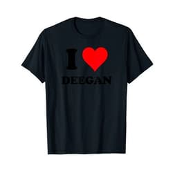 Named Custom Novelty Given Name Valentines Merch I Heart Deegan First Name I Love Personalized Stuff T-Shirt