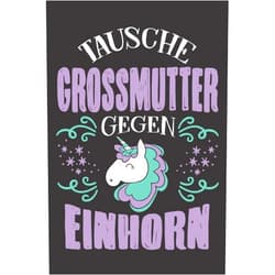 German Edition by Grossmutter Notizbuch (Author) Tausche Grossmutter Gegen Einhorn: DIN A5 6x9 Notizbuch I Notizheft I Notizblock I 120 Seiten I Punkteraster I Geschenk I Geschenkidee (German Edition)