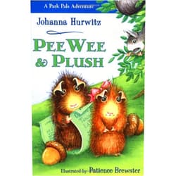 Johanna Hurwitz,Patience Brewster PeeWee & Plush