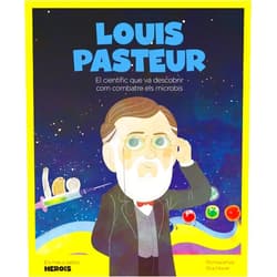 Tecnoscienza,Wuji House,Ángel Coronado Ramos,Oriol Roca Mainar,Bonalletra Alcompàs S.L. Louis Pasteur: El científic que va descobrir com combatre els microbis
