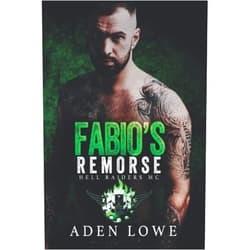 Aden Lowe Fabio's Remorse (Hell Raiders MC)