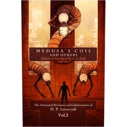 H P Lovecraft,Author S T Joshi Medusa's Coil and Others