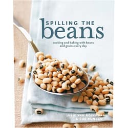By Julie Van Rosendaal (Author), Sue Duncan (Author) Spilling The Beans: Cooking And Baking With Beans and Grains Everyday