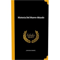 Juan Bau Munoz Historia Del Nuevo-Mundo (Spanish Edition)