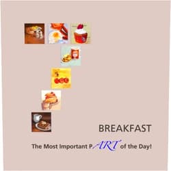 By Breakfast Artists (Author), Linda Budge (Author), Kathie Fitzgerald (Author), Lynne Hassing (Author), Ann Otis (Author), Garry Sanden (Author) & 2 more Breakfast: The Most Important pART of the Day!