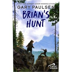 Gary Paulsen Brian's Hunt (A Hatchet Adventure)