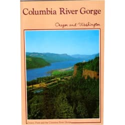 By Charles Morgan III (Author), Steve Terrill (Author) Columbia River Gorge : Oregon and Washington