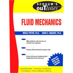 Merle Potter,David Wiggert Schaum's Outline of Fluid Mechanics (Schaum's Outline Series)