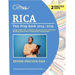 By Eric Canizales (Author) RICA Test Prep Book 2024-2025: Study Guide and 2 Practice Exams for the California Reading Instruction Competence Assessment