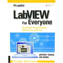 James Kring LabVIEW for Everyone: Graphical Programming Made Easy and Fun