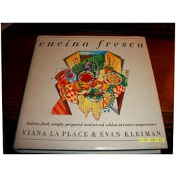 By Viana La Place (Author), Evan Kleiman (Author) Cucina Fresca