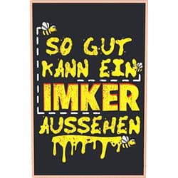 German Edition by Die Besten Imker Bienen Notizbücher (Author) So Gut Kann Ein Imker Aussehen Bienen 120 Seiten Kariert Imker Imkerei Bienen Honig Notizbuch A5 (6x9 Zoll) Heft - Geschenk Für Bienenzüchter Imker Bienenwaben Notizbuch (German Edition)