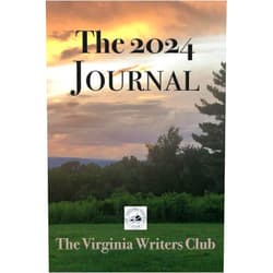 Virginia Writers Club,Betsy Ashton,James Reynolds,Sofia Starnes,Paula Weiss Journal of The Virginia Writers Club 2024