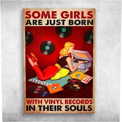 Licpact Funny Metal Tin Sign Girl Loves Vinyl Vinyl Records Some Girls Are Just Born With Vinyl Records In Their Souls Tin Metal Sign Plaque Bar Pub Vintage Retro Wall Decor 8x12in