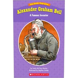 Justin McCory Martin Easy Reader Biographies: Alexander Graham Bell