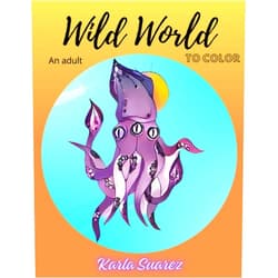 Karla Suarez,Eikhana Ediciones Wild World to Color