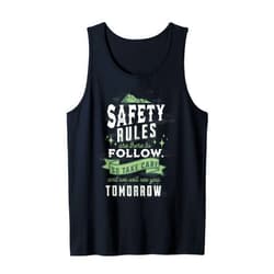 MUGAMBO HEALTH AND SAFETY MERCHANDISE Stay Safe Today, See You Tomorrow! | Health and Safety Quote Tank Top