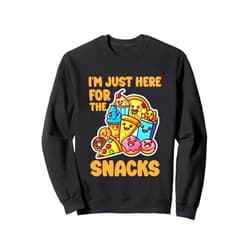 Snack Attack Comedy Co. I'm Just Here For The Snacks Sweatshirt