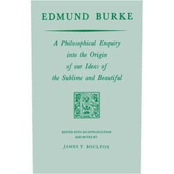 By Edmund Burke (Author), James T. Boulton (Editor) Edmund Burke: A Philosophical Enquiry into the Origin of our Ideas of the Sublime and Beautiful (Prairie State Books)