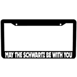 Dark Branches POGRTM May The Schwartz Be with You Chrome Aluminum Alloy License Plate Frame Covers Metal Tag Holders 12