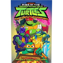 By Matthew K. Manning (Author), Chad Thomas (Illustrator) Rise of the Teenage Mutant Ninja Turtles: The Complete Adventures