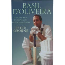 By Peter Oborne (Author) Basil D'Oliveira : Cricket and Controversy