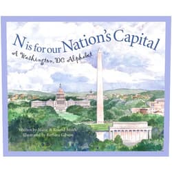 By Roland Smith (Author), Marie Smith (Author), Barbara Leonard Gibson (Illustrator) & 0 more N Is for Our Nation's Capital: A Washington DC Alphabet (Discover America State by State)