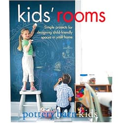 Margaret Sabo Wills,Clay Ide,Gretchen Clark,Melanie Acevedo Kids Rooms (Pottery Barn Kids)