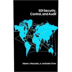 By Albert J Marcella Jr (Author), Sally Chan (Author), University John Merriam (Foreword) & 0 more EDI Security, Control, and Audit (Artech House Telecommunications Library)