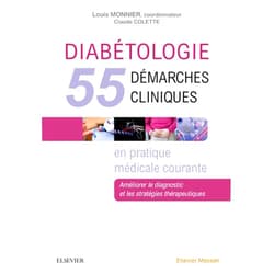 Louis Monnier,Claude Colette Diabétologie: 50 demarches Cliniques En Pratique Médicale Courante: Améliorer Le Diagnostic Et Les Stratégies Thérapeutiques (French Edition)
