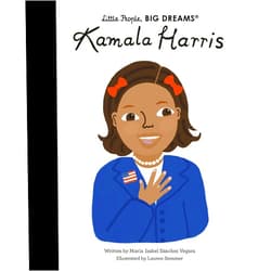 SANCHEZ VEGARA ISABE Little People Big Dreams Kamala Harris /anglais
