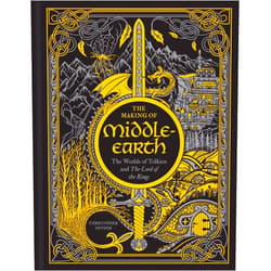 Christopher A. Snyder The Making of Middle-earth: The Worlds of Tolkien and The Lord of the Rings