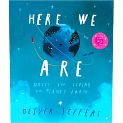 By Jeffers Oliver (Author) Here We Are : Notes for Living on Planet Earth