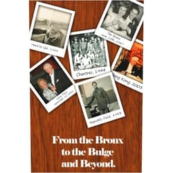 By Mr. Daniel Marvin Mast (Author), Mr. Laurence I. Fox (Author), Mr. Jack T. Price (Illustrator), Ms. JoAnne Grace (Illustrator), Mr. Kenton L. Baughman (Introduction), Mr. Kenneth S Kik USAFR- (Introduction), Dr. Timothy J. Grace (Introduction), Mr. Richard J. Mast (Foreword), Mr. Samuel H. Price (Contributor) & 6 more From The Bronx to the 