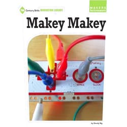 By Sandy Ng (Author) Makey Makey (21st Century Skills Innovation Library: Makers as Innovators)