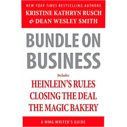 By Kristine Kathryn Rusch (Author), Dean Wesley Smith (Author) Bundle on Business: A WMG Writer's Guide (WMG Writer's Guides)