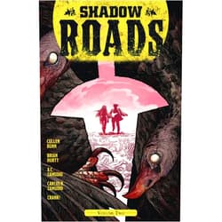 Cullen Bunn,Brian Hurtt,A.C. Zamudio Shadow Roads Vol. 2 (2)