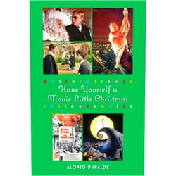 Alonso Duralde Hollywood Pride: A Celebration of LGBTQ+ Representation and Perseverance in Have Yourself a Movie Little Christmas (Limelight)