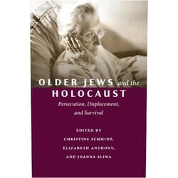 By Christine Schmidt (Editor), Elizabeth Anthony (Editor), Joanna Sliwa (Editor), Laura Foster (Contributor), Maria Ferenc (Contributor), Katharina Friedla (Contributor), Michael Geheran (Contributor), Niamh Hanrahan (Contributor), Borbála Klacsmann (Contributor), Anat Kutner (Contributor), Roxzann-Rio Moore (Contributor), Katarzyna Person (Contributor), Dan Stone (Contributor), Marek Tuszewiki (Contributor), Lidia Zessin-Jurek (Contributor), Xin Tong (Contributor), Kierra Crago-Schneider (Contributor) & 13 more Older Jews and the Holocaust: Persecution, Displacement, and Survival