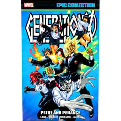 Larry Hama,Marvel Various,Steve Harris,Terry Dodson GENERATION X EPIC COLLECTION: PRIDE AND PENANCE