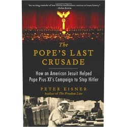 By Peter Eisner (Author) The Pope's Last Crusade by Peter Eisner (28-Apr-2014) Paperback
