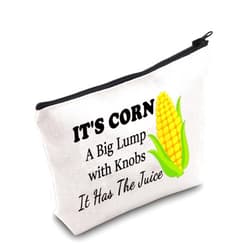 MNIGIU Corn Lover Gift Funny Lyric Cosmetic Bag It's Corn A Big Lump With Knobs It Has The Juice Corn Farmer Gift